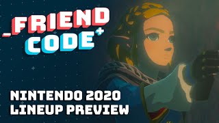 Friend Code - Nintendo 2020 Preview