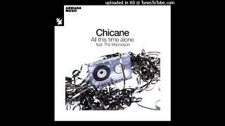 Chicane feat. The Mannequin - All This Time Alone (Extended Mix)