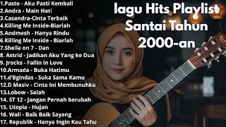Playlist Akustik Lagu Pop Indonesia 2000an Terbaik  Hits  Playlist  Album Temani Aktivitasmu
