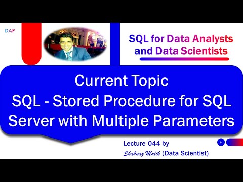 044 - SQL for Data Analysts and Data Scientists - Stored Procedure SQL Server Multiple Parameters