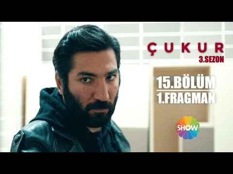 Çukur 3. Sezon 15. Bölüm 1. Fragman