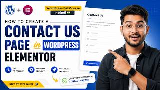 How to Create Contact Us Page in WordPress Elementor | WordPress Full Course In Hindi || 92413-41061
