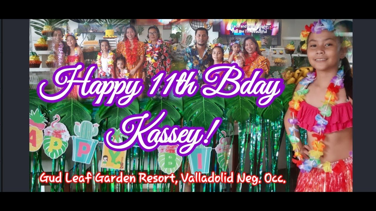 Kassey s 11th Bday Celebration Gud Leaf Valladolid Neg Occ YouTube kassey-s-11th-bday-celebration-gud-leaf-valladolid-neg-occ-youtube