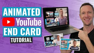 How to Make a YouTube End Card Template (Updated & ANIMATED!)