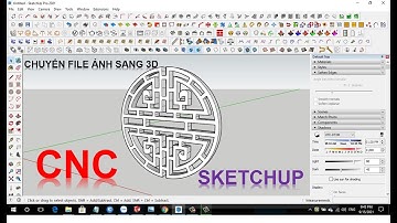 Chuyển ảnh thành 3D trong sketchup | Hoa văn CNC | Học sketchup 2021