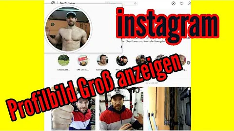 Wie kann man auf Instagram die Profilbilder vergrößern?