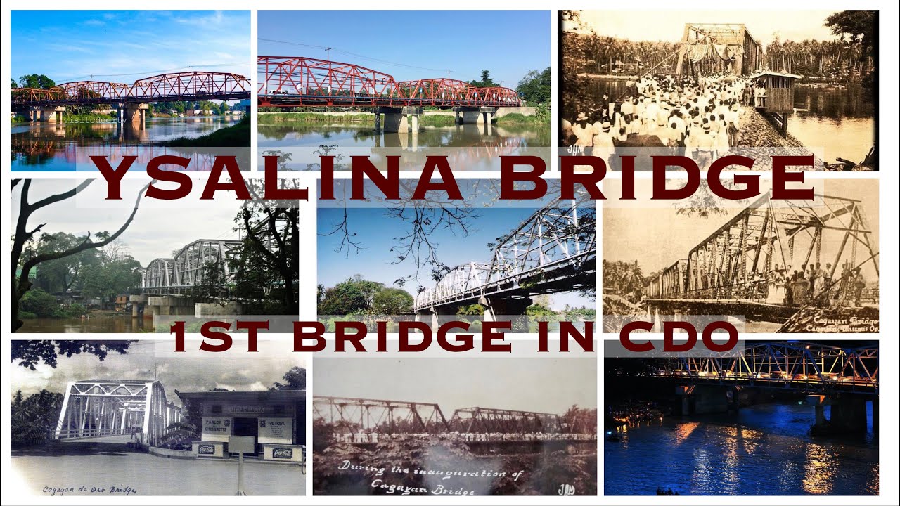 YSALINA BRIDGE - FIRST BRIDGE IN CDO - YouTube
