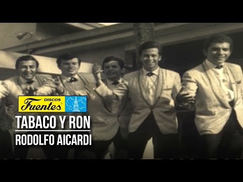 Tabaco y ron Rodolfo Aicardi y su Tipica Ra7