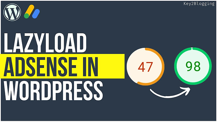 How to Lazyload AdSense In WordPress | Fix unused JavaScript Error | Speed Up WordPress  (2022)