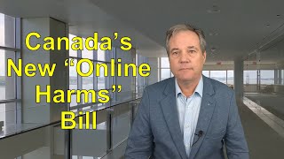 Canada's 'Online Harms' bill  an overview critique of Bill C63 #BillC63 #OnlineHarmsAct