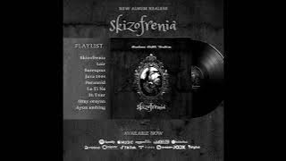 Skizofrenia  - Maulana malik ibrahim - Full Album
