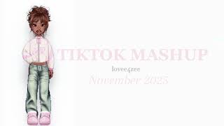 Tiktok Mashup November 2025 Not Clean
