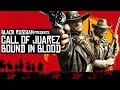 ЛУЧШЕ ЧЕМ RED DEAD REDEMPTION 2 (нет) Call of Juarez Bound in Blood