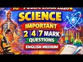 10th Standard Science Important 2, 4 & 7 Mark Questions | English Medium