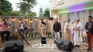Download lagu Abadi Al Johar - Salam Mim Ba'id Cover By Esbeye || سلام من بعيد mp3