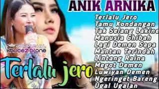 kompilasi lagu tarling terbaru Anik arnika#terlalu jero#