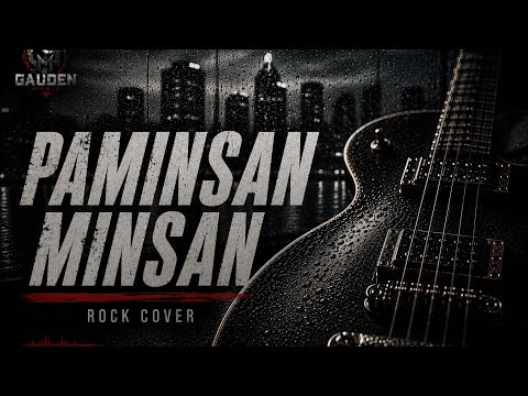 Paminsan-Minsan Rock Version 🔥 | Emotional OPM Rock Cover | Gauden Rock Covers