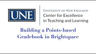 Building a Points-based Gradebook in Brightspace