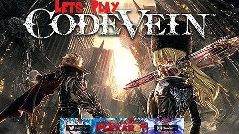 Code Vein First Look & Impression Playthrough!
