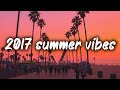 2017 Summer Vibes ~ Nostalgic Beach Memories