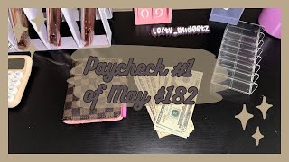 Paycheck 1 of May ~ Cash Stuffing ~ Sinking Funds ~ $182