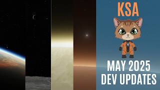 KSA Developer Update - May 2025: Multi Window, Procedural Nav Ball & More!