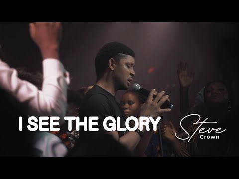 I SEE THE GLORY-Steve Crown -Official video Live@KAIROS NIGHT #worship #stevecrown #yahweh #trending