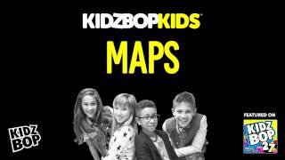 Video thumbnail of "KIDZ BOP Kids - Maps (KIDZ BOP 27)"