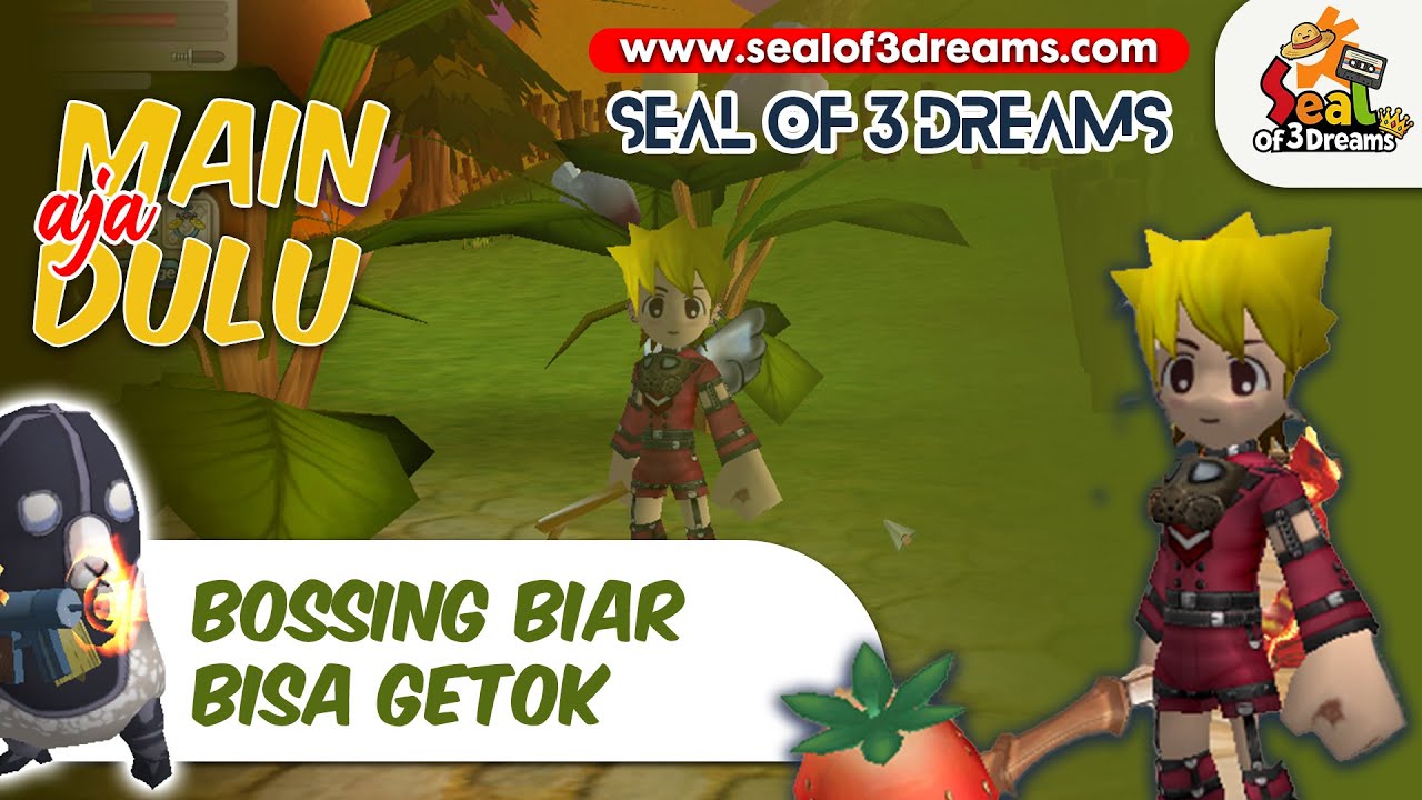 Seal Online Paling Seru | Bossing cari cegel