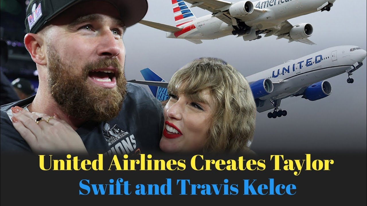 United Airlines Creates Taylor Swift and Travis KelceThemed Flight