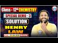 UP Board Class 12th 2027 | Chemistry | Solution - Henry's Law | Special Demo 03 | Toppers Batch 2027