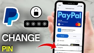 How to Change PayPal Debit Card PIN (Simple Guide)