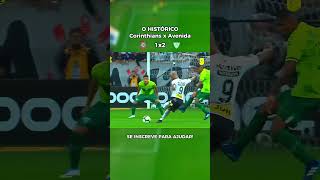 O HISTÓRICO CORINTHIANS X AVENIDA