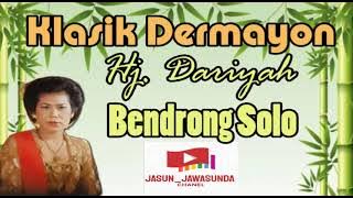 Tarling Klasik Dermayonan II Bendrong Solo II Dariyah II