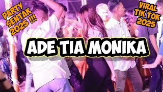 Download lagu YANG LAGI VIRAL💃ADE TIA MONIKA🌴PARTY SENTAK-DAVID RIHI RMX