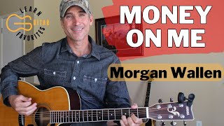 Money On Me by Morgan Wallen - Guitar Lesson | Picking &amp; Strumming