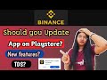Binance app Update Available 🔥 | New Changes after Update? | Should you Update Binance App?