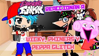 Friday Night funkin' Reacciona a Vs Vicky, Phineas y Peppa Glitch