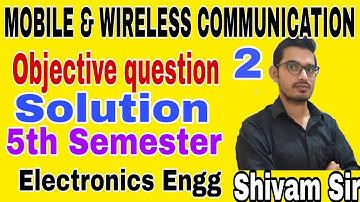 Mobile and Wireless Communication||Objective question||Solution||5th Semester||Electronics Engg