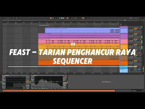(SEQUENCER) TARIAN PENGHANCUR RAYA - FEAST