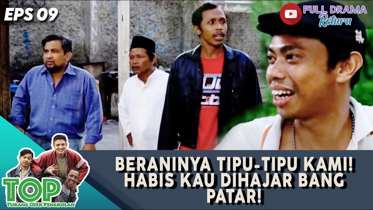 BERANINYA TIPU-TIPU KAMI! HABIS KAU DIHAJAR BANG PATAR! - TUKANG OJEK PENGKOLAN