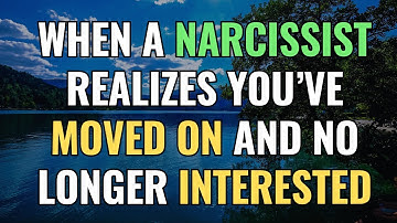 When a Narcissist Realizes You’ve Moved On And No Longer Interested | NPD | Narcissism