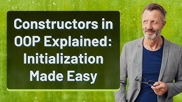 Constructors in OOP Explained: Initialization Made Easy