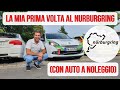La mia PRIMA VOLTA con auto a noleggio al NURBURGRING!!! [Clio on board Nurburgring Nordschleife]