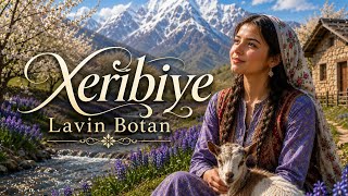 Lavin Botan ~ Xeribiye Yeni Duygusal Kürtçe Şarkı 2026