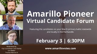 The Amarillo Pioneer's 2022 Primary Election Forum