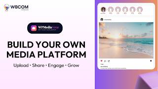 How To Create Your Own Media Platform Like Instagram On Wordpress Wpmediaverse