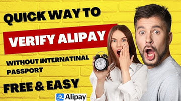 "Verify Alipay Instantly WITHOUT an International Passport? { 2025 LATEST METHOD}