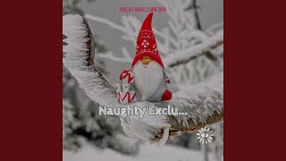 Uncle Dee (Naughty Mix)
