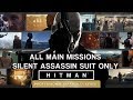 HITMAN Professional Mode - All Main Missions - Silent Assassin Suit Only